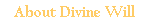 About Divine Will
