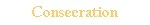 Consecration