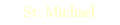 St. Michael