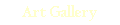 Art Gallery