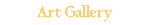 Art Gallery